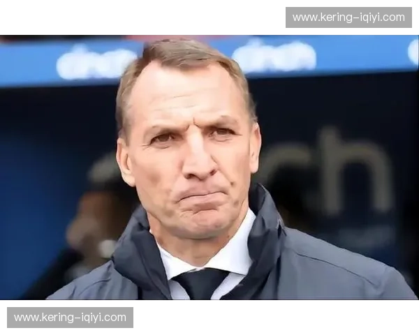 莱斯特城遭遇连败 罗杰斯面临帅位与战术双重压力 莱斯特城遭遇连败 罗杰斯面临帅位与战术双重压力